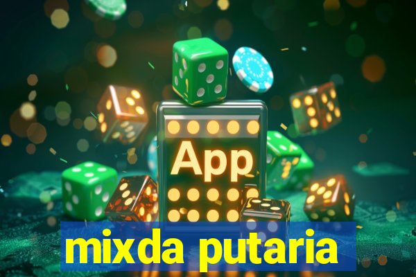 mixda putaria